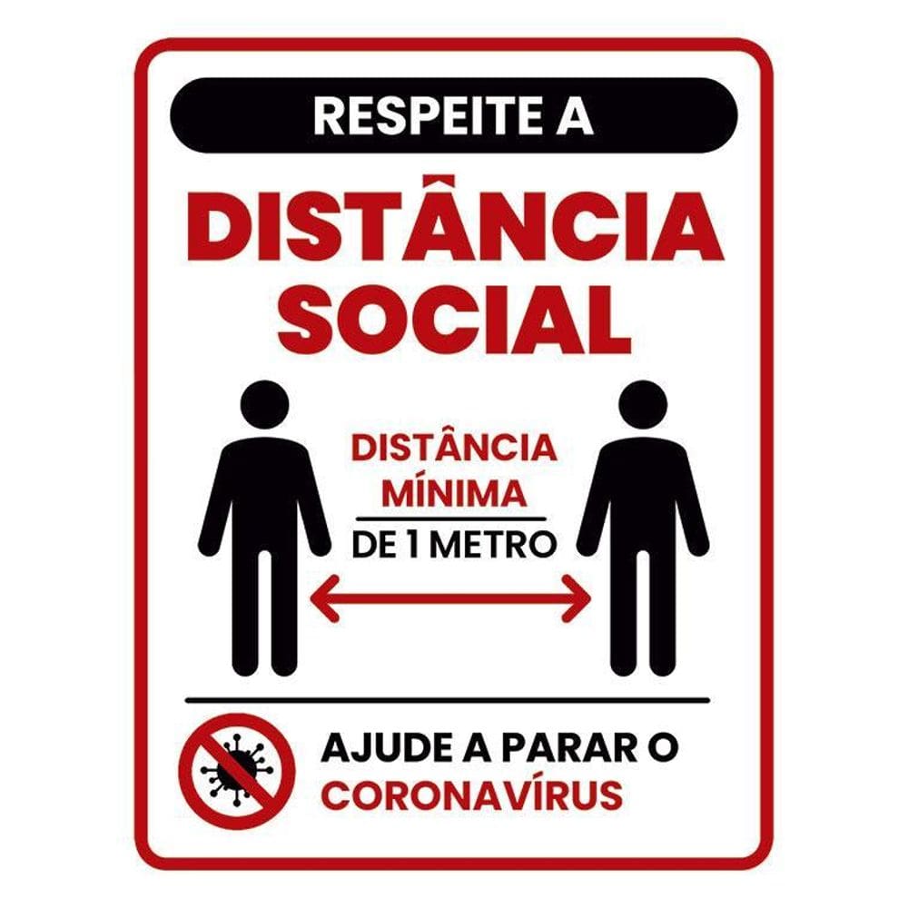 Placa Sinalização Respeite Distância Social Mínima 36X46