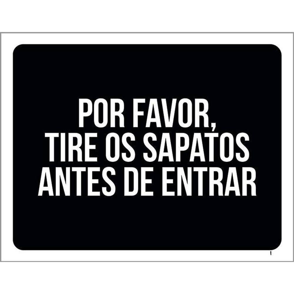 Kit 3 Placas Decorativa - Por Favor Tire Os Sapatos Entrar