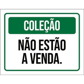 Placa De Sinalização - Coleção Não Estão 36X46