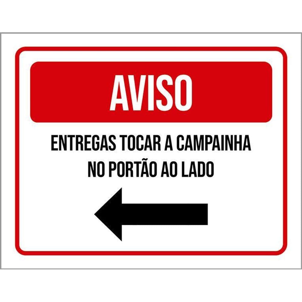 Placa Sinalização - Aviso Entregas Tocar Campainha 36X46