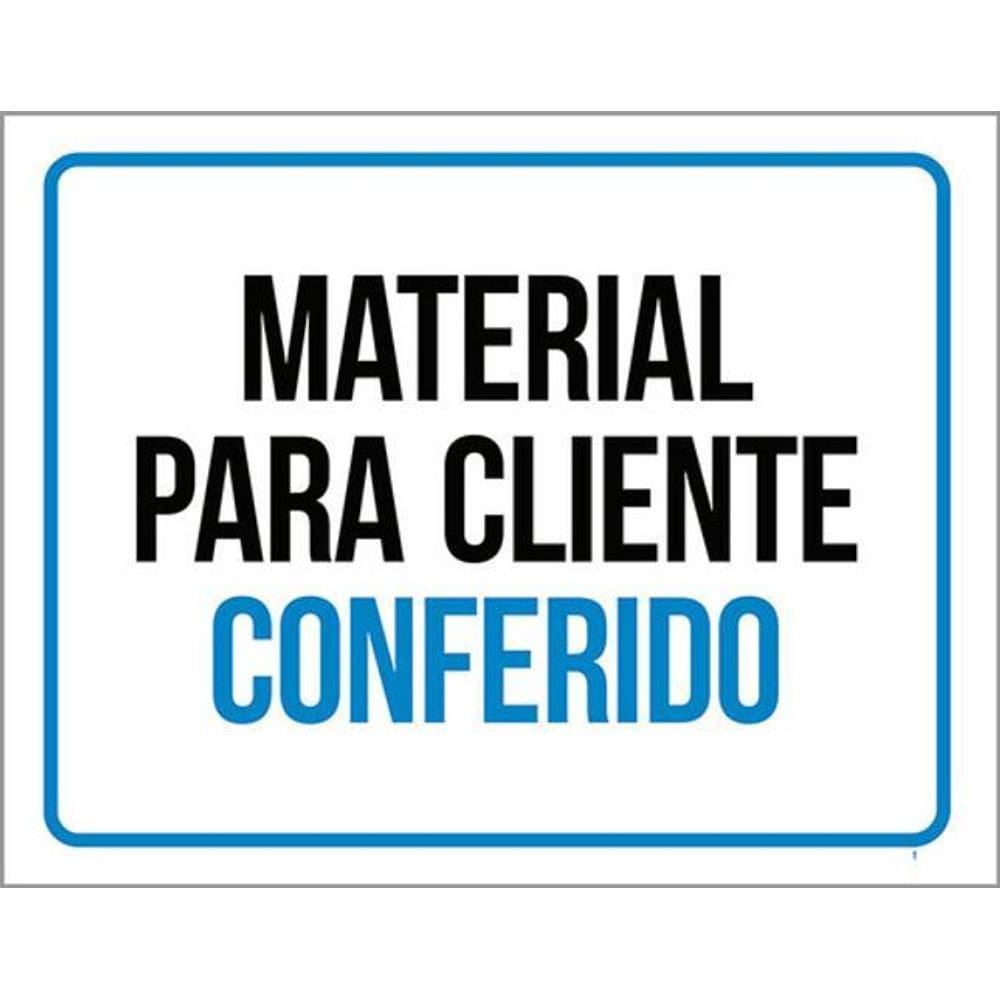 Kit 3 Placas Material Cliente Conferido
