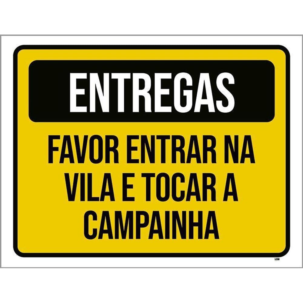 Placa Entregas Favor Entrar Na Vila Tocar Campainha 36X46