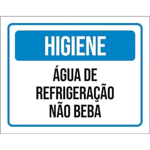 Kit 3 Placas Higiene Água De Refrigeração Não Beba