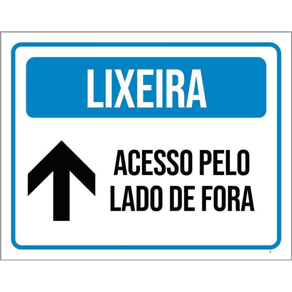 Kit 3 Placas Sinalização - Lixeira Acesso Pelo Lado De Fora