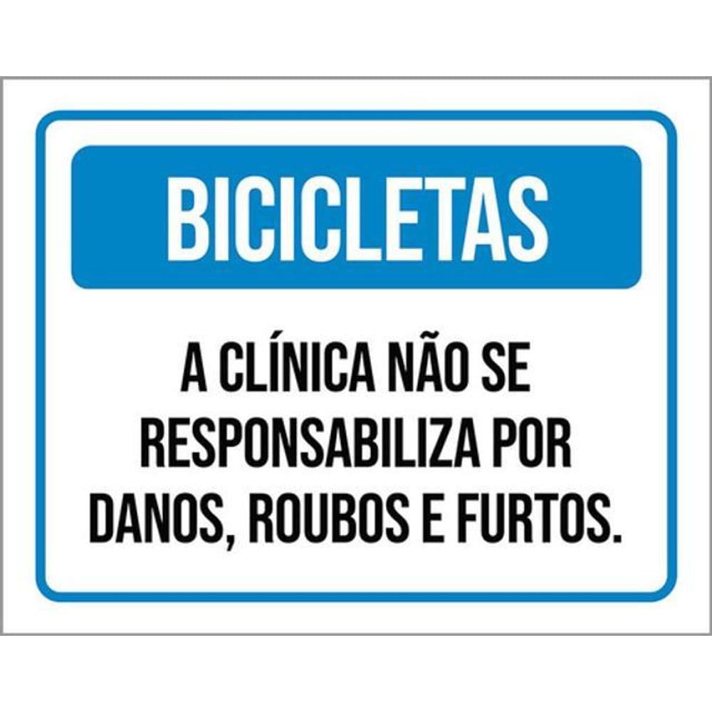 Kit 3 Placas Bicicletas Clínica Responsabiliza Danos Roubos