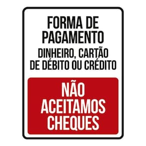 Kit 3 Placas Forma Pagamento Não Aceitamos Cheques