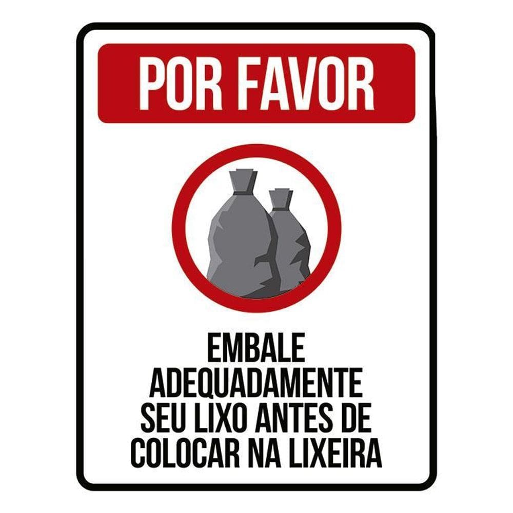 Placa Por Favor Embale Adaquedamente Seu Lixo 36X46
