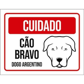Kit 3 Placas Cuidado Cão Bravo Dogo Argentino