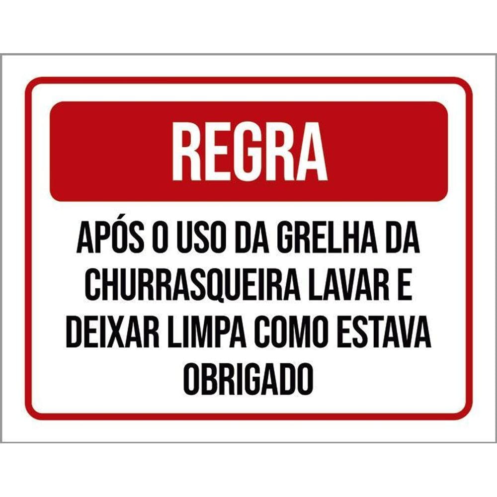 Placa Regra Uso Grelha Churrasqueira Lavar 36X46