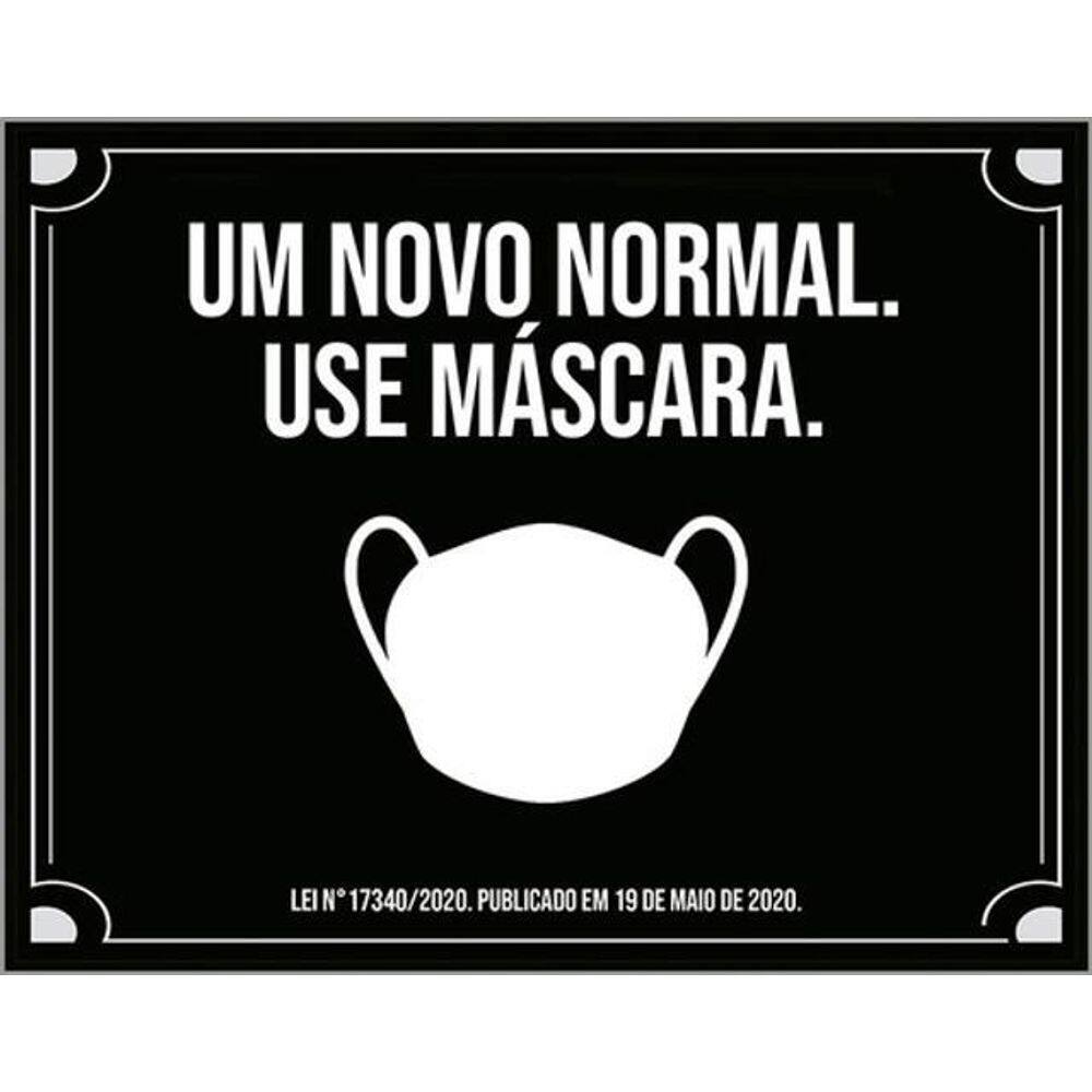 Kit 3 Placas De Sinalização -Um Novo Normal Use Máscara
