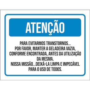 Placa Sinalização - Atenção Manter Geladeira Vazia 36X46