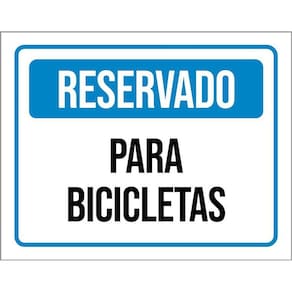 Placa De Sinalização - Reservado Para Bicicletas 36X46