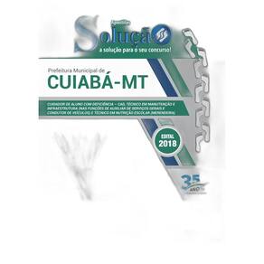 Apostila Cuiabá MT 2018 - Cargos de Nível Médio