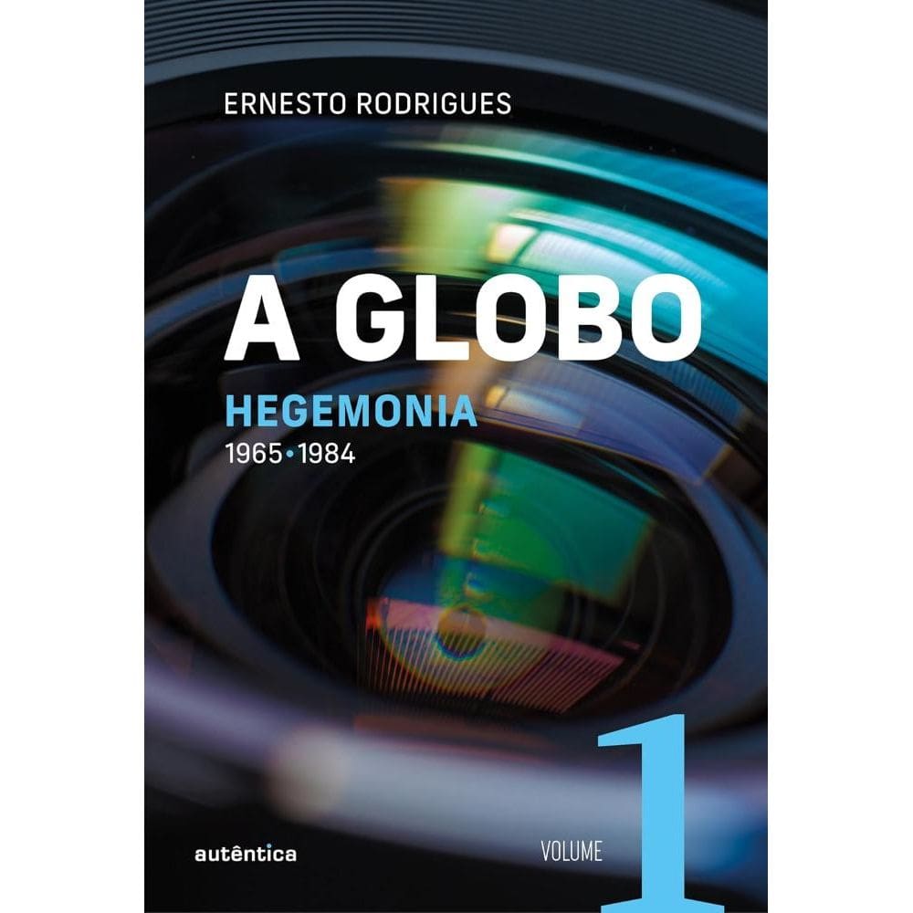 A Globo Vol. 1 (Hegemonia)