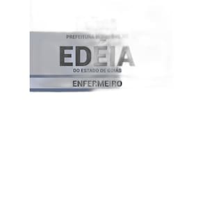 Apostila Prefeitura De Edéia Go - Enfermeiro