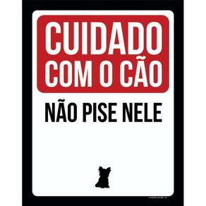 Placa Decorativa Cuidado Cão Não Pise Nele - Yorkshire 36X46