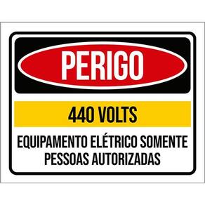 Placa Perigo 440 Volts Somente Pessoas Autorizadas 36X46