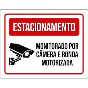 Kit 3 Placas Estacionamento Monitorado Câmera Ronda
