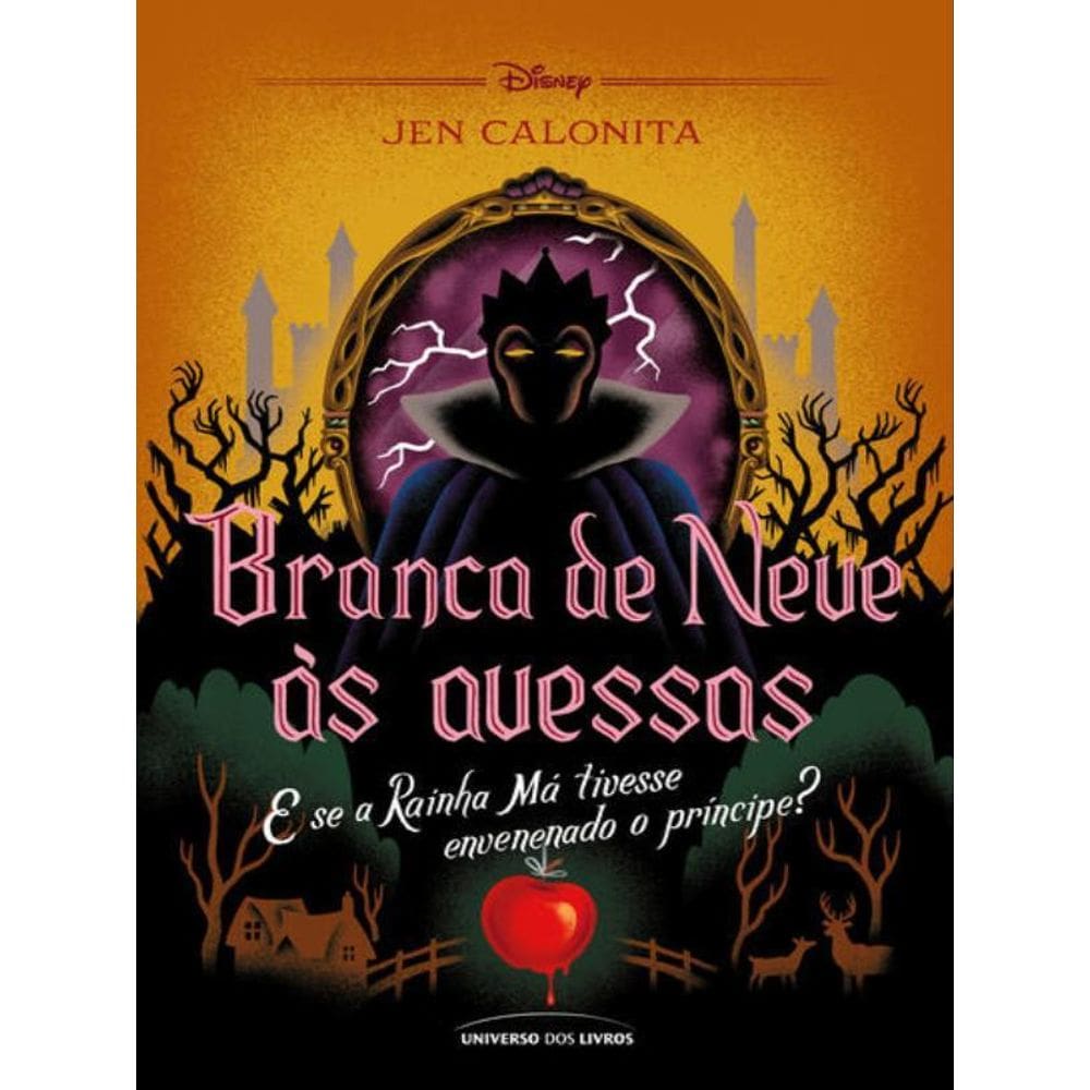 Branca De Neve Às Avessas