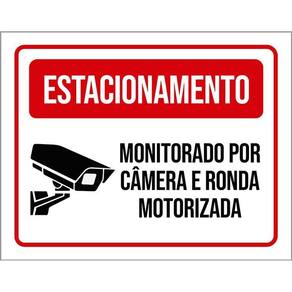 Kit 3 Placas Estacionamento Monitorado Câmera Ronda