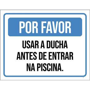 Placa Por Favor Usar Ducha Antes Da Piscina 36X46