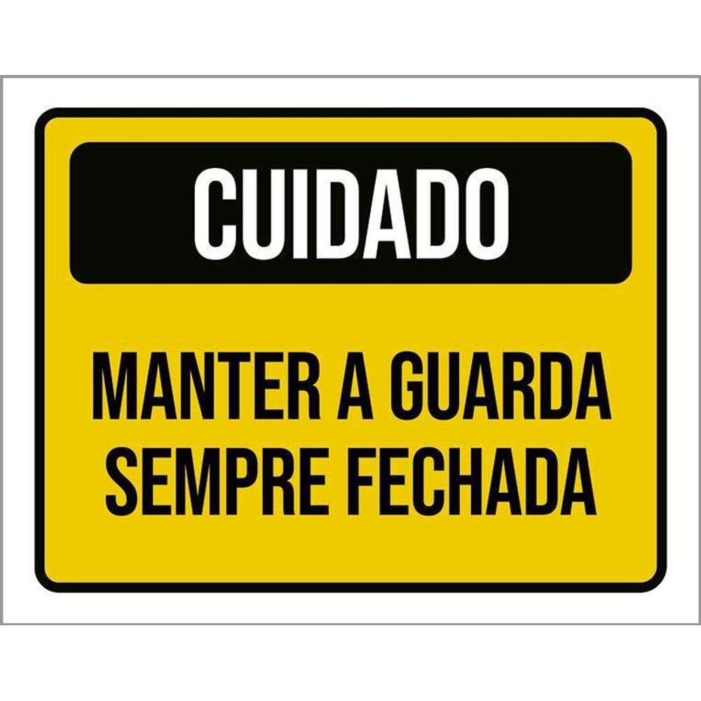 Placa De Sinalização - Cuidado Manter Guarda Fechada 36X46