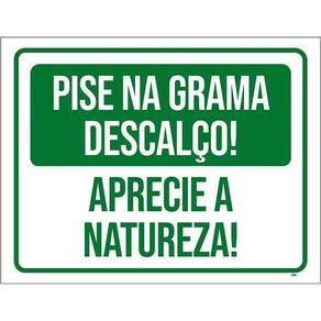 Placa Verde Pise Grama Descalço Aprecie Natureza 36X46
