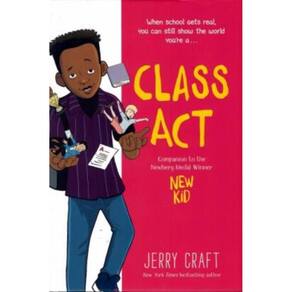 Class Act - A Graphic Novel