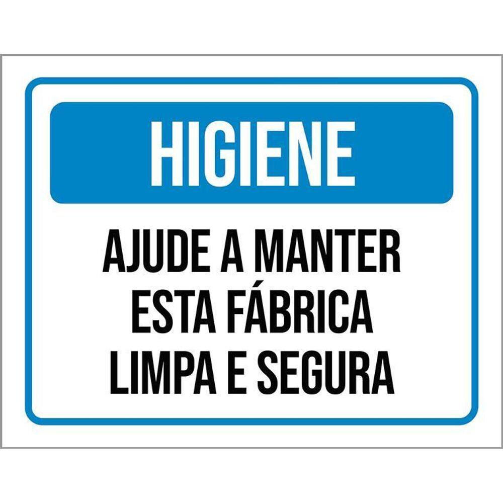 Placa Higiene Ajude Manter Esta Fábrica Limpa Segura 36X46