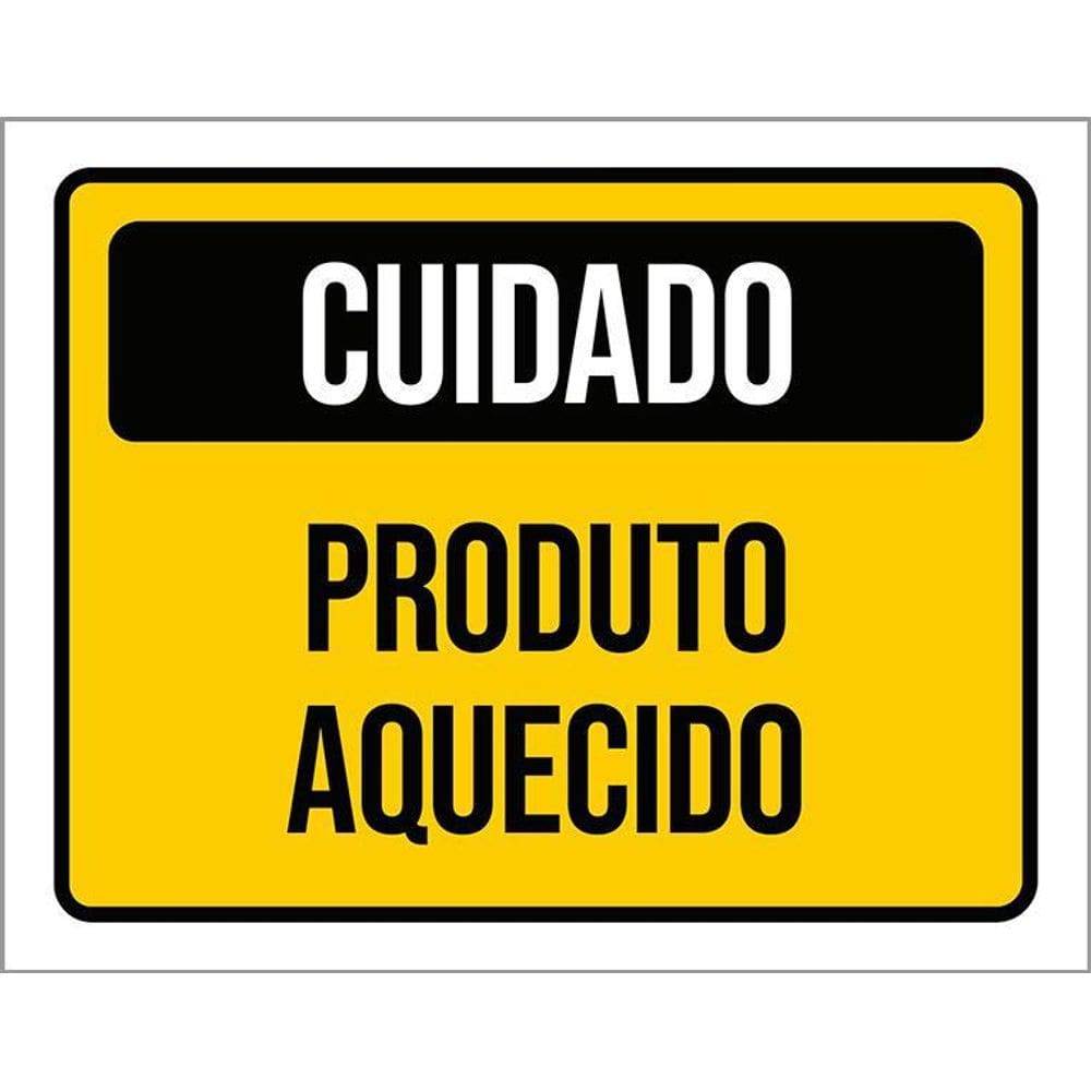 Placa Cuidado Produto Aquecido 36X46