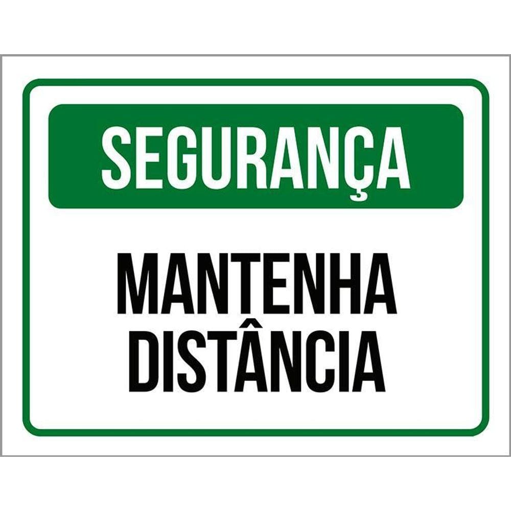 Placa De Segurança - Mantenha Distância 36X46