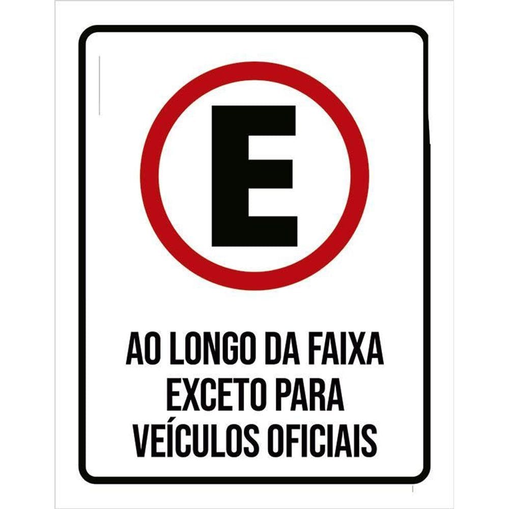 Placa Sinalização - Estacionamento Ao Longo Da Faixa 36X46