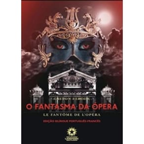 Livro Fantasma Da Opera, O - Le Fantome De L Opera