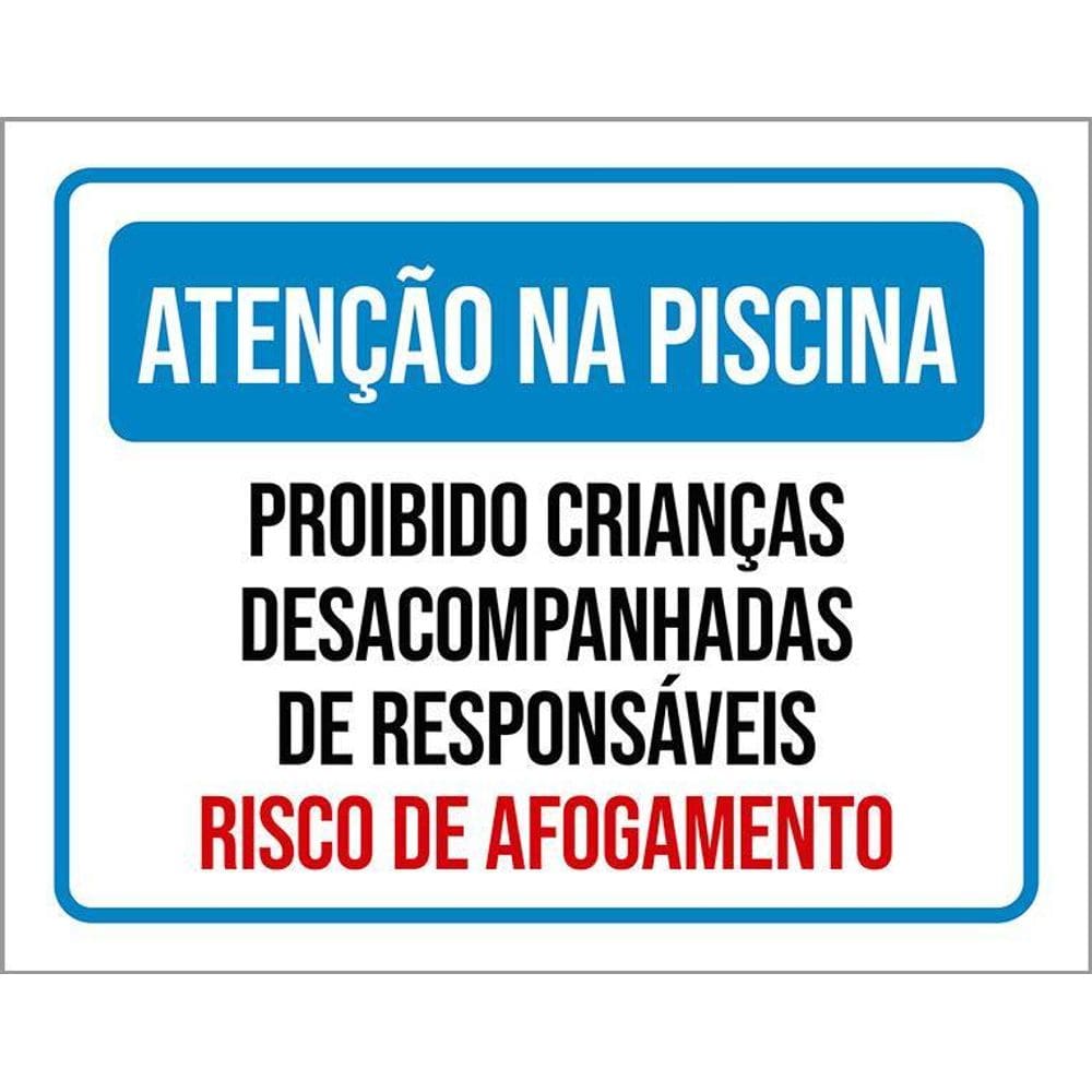 Kit 3 Placas Atenção Piscina Proibido Crianças