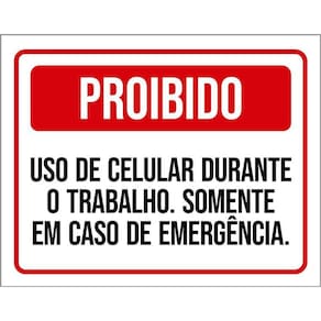 Kit 3 Placas Proibido Uso Celulare Durante Trabalho