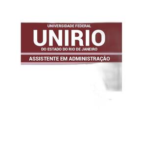 Apostila Unirio - 2019 - Assistente Em Administração