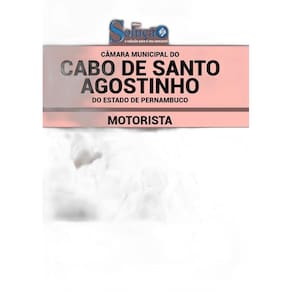 Apostila Câmara Do Cabo De Santo Agostinho Pe - Motorista