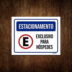 Placa De Sinalização Estacionamento Exclusivo Hóspedes 36X46