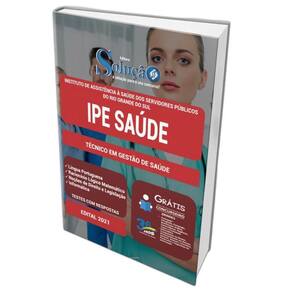 Apostila Concurso Ipe Saúde Rs - Técnico Em Gestão De Saúde