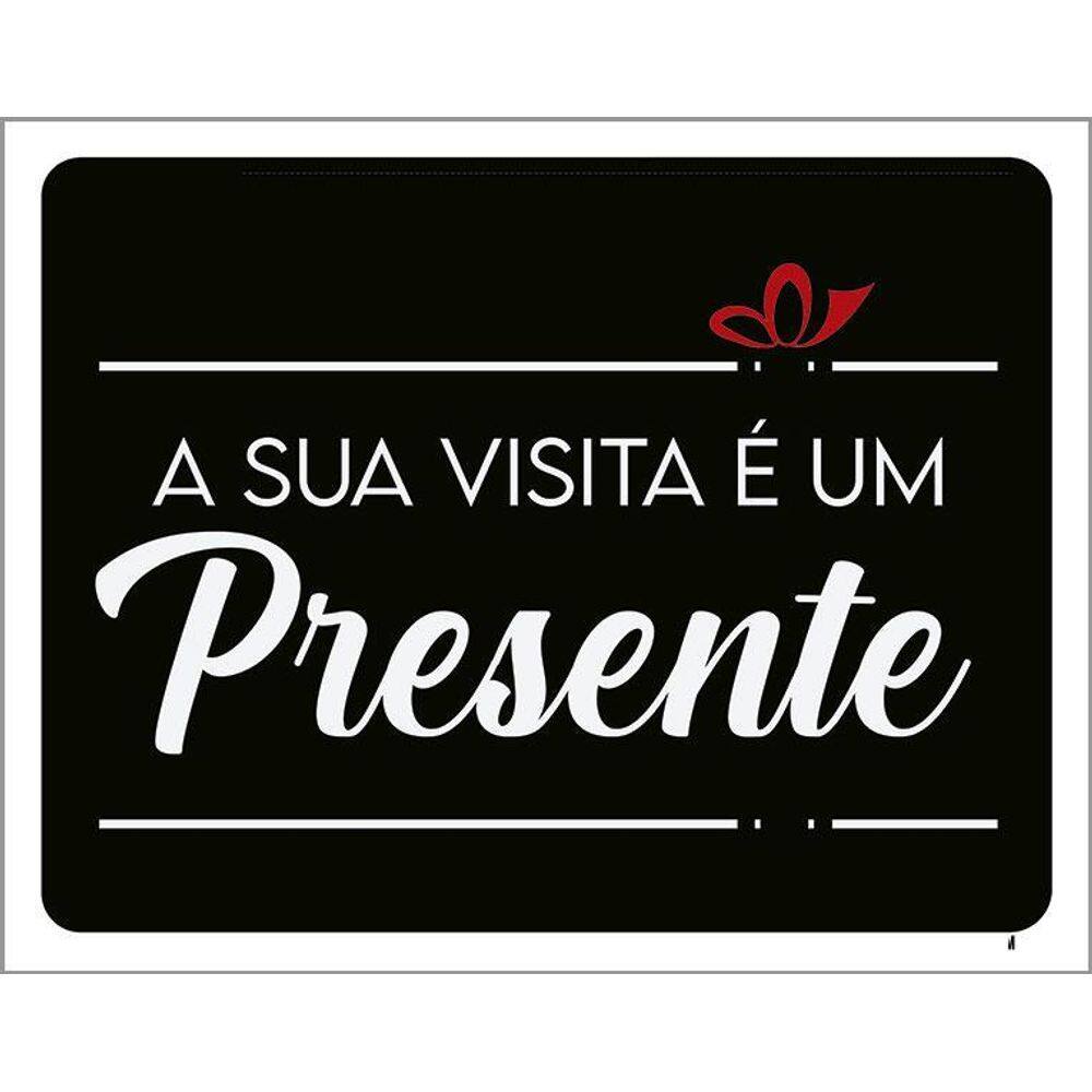 Kit 3 Placas Decorativa - A Sua Visita É Um Presente
