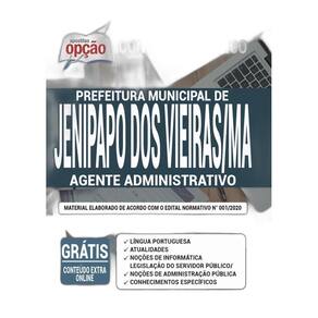 Apostila Jenipapo Dos Vieiras Ma - Agente Administrativo
