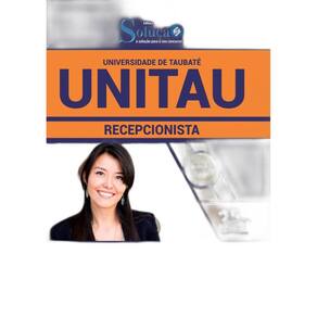 Apostila Concurso UNITAU 2019 Taubaté - Recepcionista