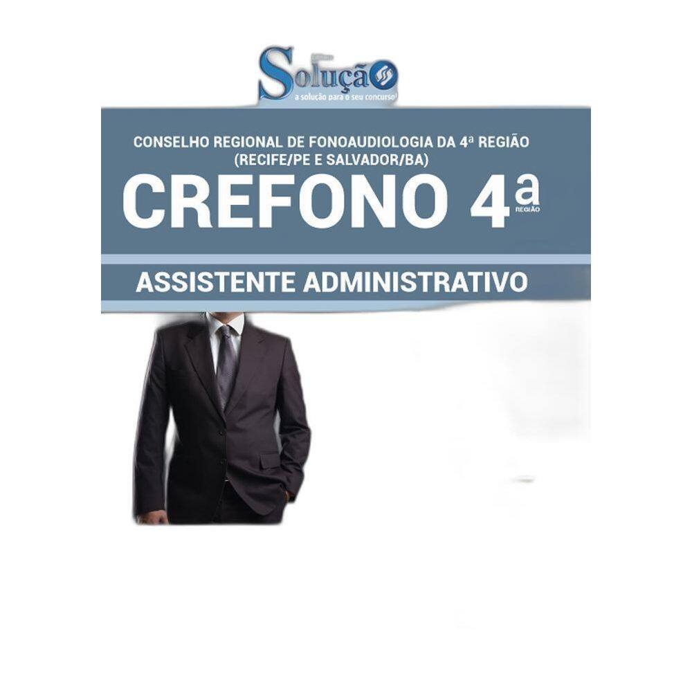 Apostila Concurso Crefono 4 - Assistente Administrativo