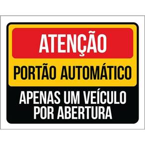 Kit 3 Placas Atenção Portão Automático Veículo Abertura
