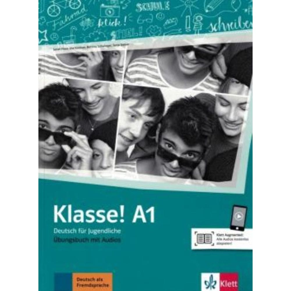Klasse! A1 Deutsch Fur Jugendliche - Ubungsbuch Mit Audios