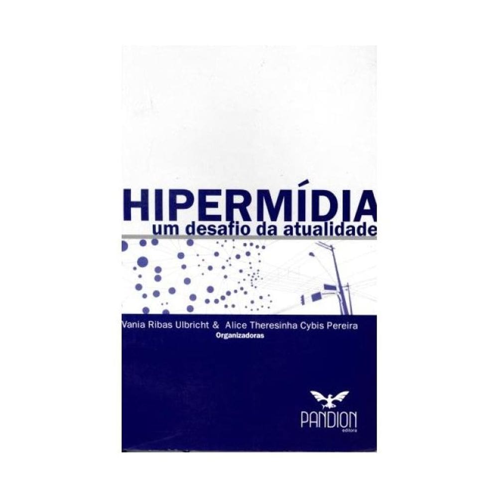 Hipermidia -Um Desafio Da Atualidade