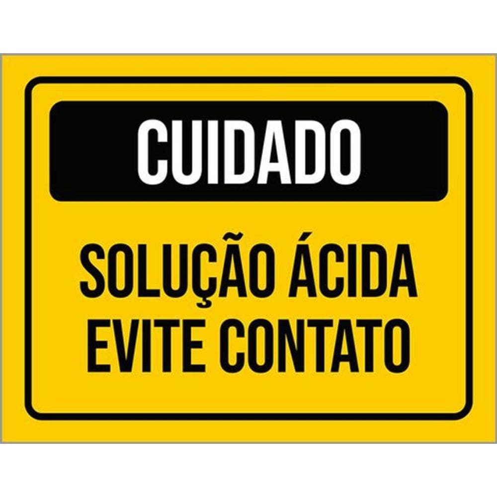 Kit 3 Placas Sinalização Atenção Solução Ácida Evite Contato
