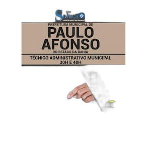 Apostila Paulo Afonso Ba - Técnico Administrativo Municipal