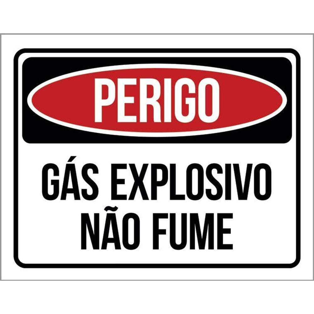 Placa Perigo Gás Explosivo Não Fume 36X46