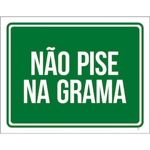 Placa Não Pise Na Grama - Placa De Sinalização Cuidado 36X46